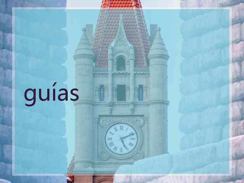 guías